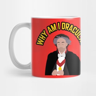 Impractical Jokers - Murr - Why Am I Dracula? Mug